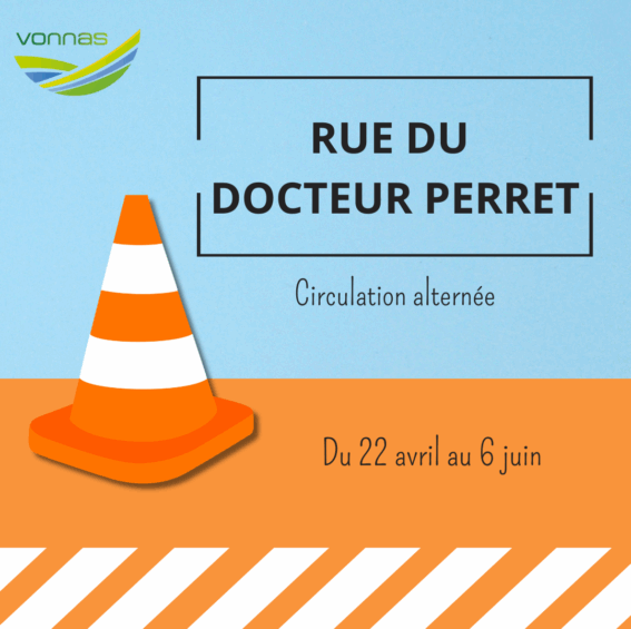 TRAVAUX – Rue Docteur Perret, circulation alternée