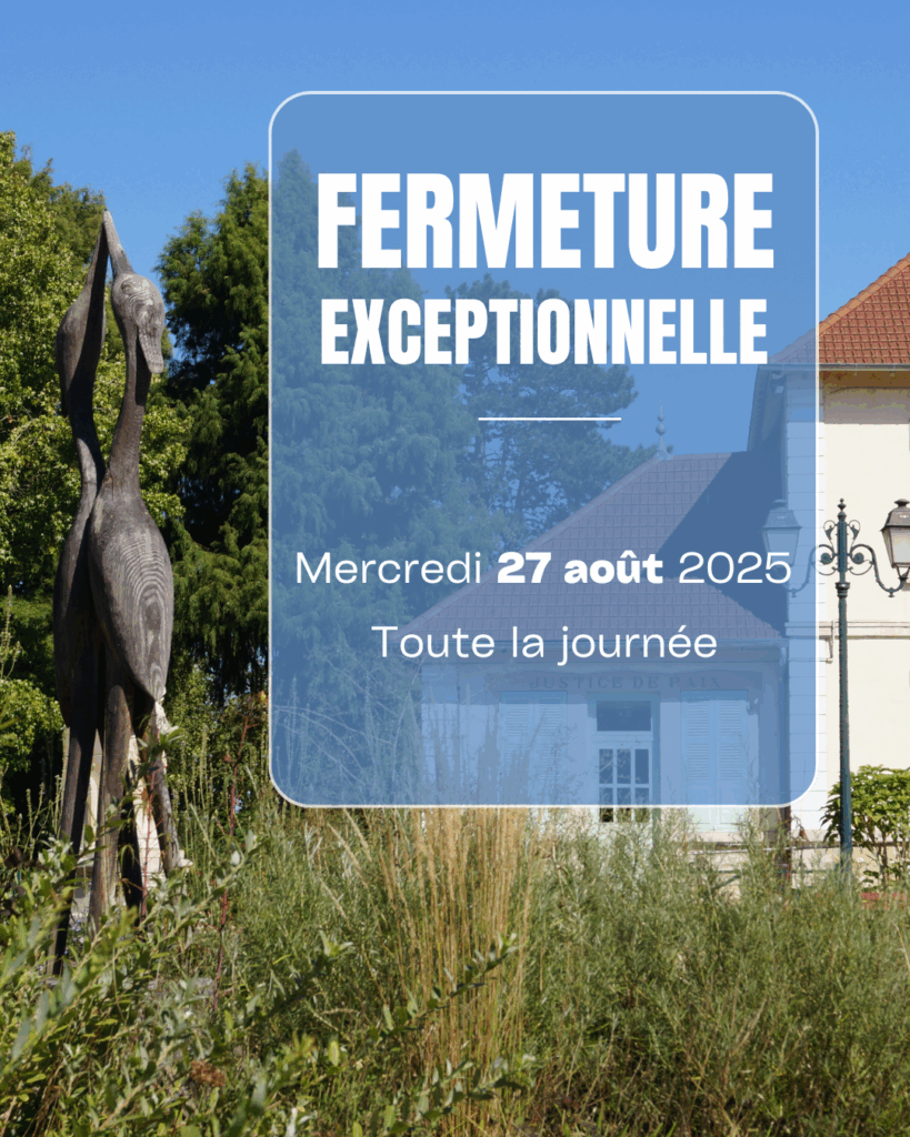 Visuel Fermeture exceptionnelle 27 août 2025