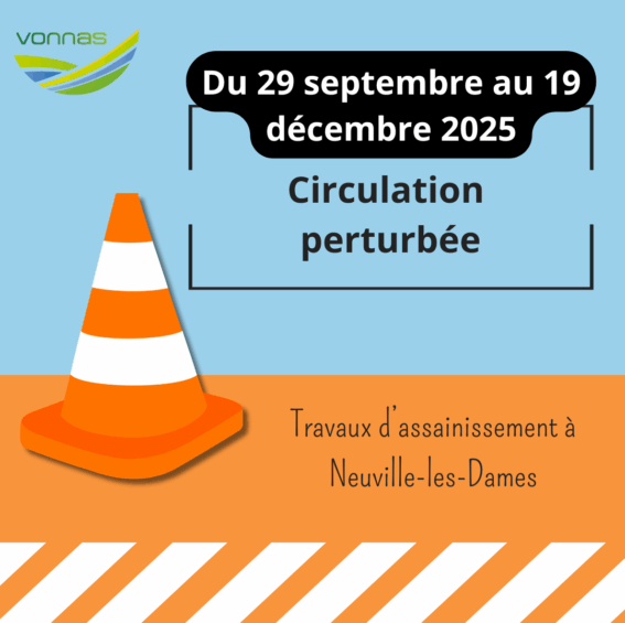 Circulation perturbée – Neuville-les-Dames