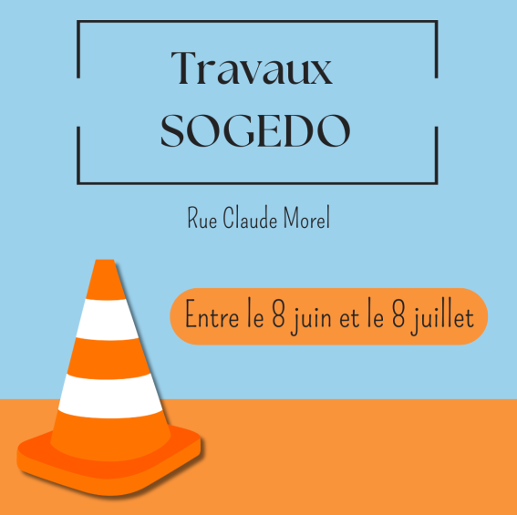 Travaux Rue Claude Morel